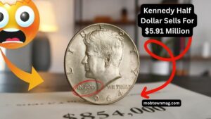 Kennedy Half Dollar Sells For $5.91 Million And 3 U.S. Coins That Really Broke Auction Records