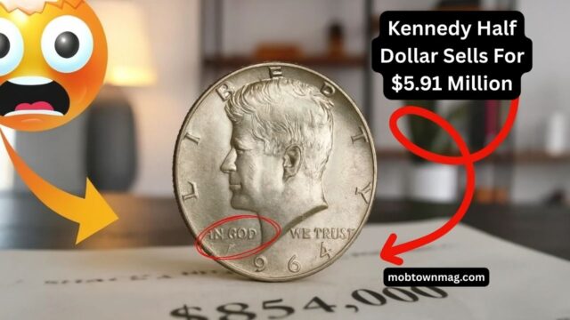 Kennedy Half Dollar Sells For $5.91 Million And 3 U.S. Coins That Really Broke Auction Records