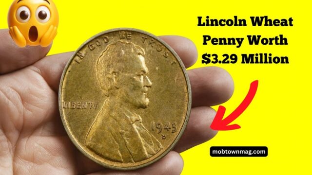 Rare Lincoln Wheat Penny Worth $3.29 Million – How To Spot One