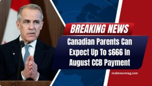 Canadian Parents Can Expect Up To $666 In August CCB Payment—Details Inside