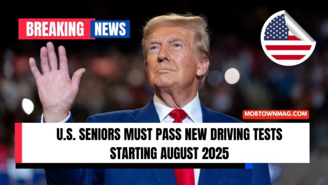 U.S. Seniors Must Pass New Driving Tests Starting August 2025